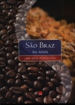 São Braz, 60 Anos: Uma Saga Nordestina