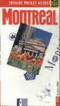 Insight Pocket Guides: Montreal (inclui Mapa)