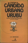A História De Cândido Urbano Urubu