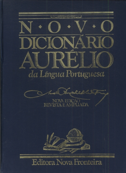 Novo Dicionário Aurélio Da Língua Portuguesa - Aurelio Buarque De ...