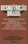 A Desnutrição No Brasil