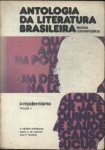 Antologia Da Literatura Brasileira: Modernismo Vol 2