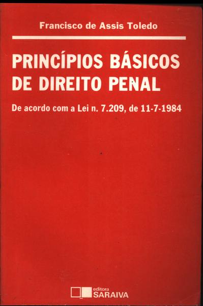 Princípios Básicos Do Direito Penal - Francisco De Assis Toledo - Traça ...