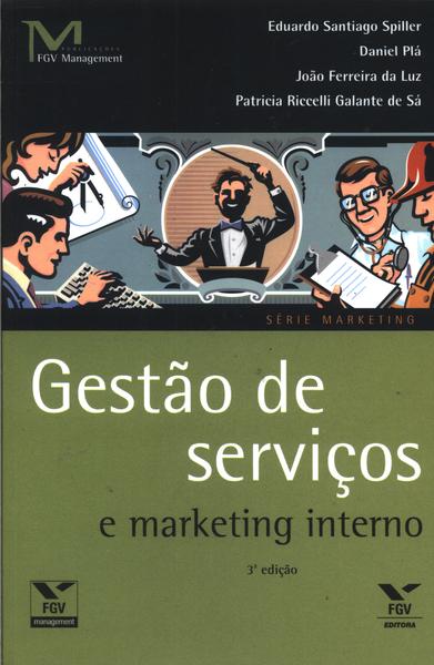 GestãO De ServiçOs E Marketing Interno Fgv