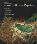 L'histoire De Sauterelle Et De Papillon