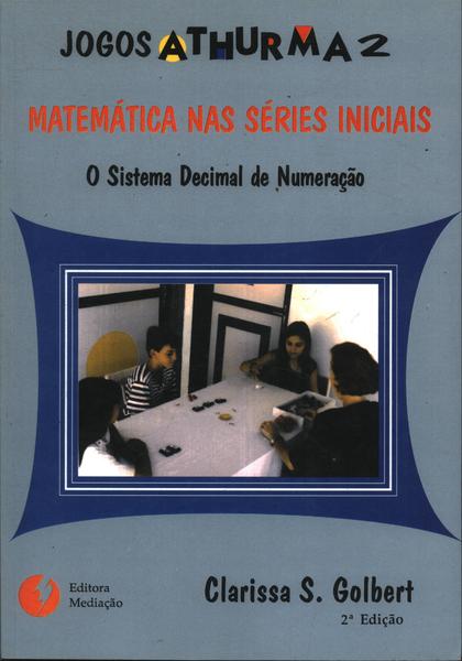 JOGOS MATEMÁTICOS PARA SÉRIES INICIAIS.