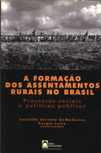 Resultado de imagem para A FORMAÃÃO DOS ASSENTAMENTOS RURAIS NO BRASIL- Processos sociais e polÃ­tica pÃºblicas