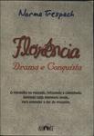 Florência - Drama E Conquista