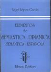 Elementos De Semantica Dinamica Semantica Española