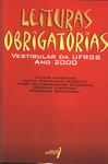 Leituras Obrigatórias Vestibular Da Ufrgs Ano 2000