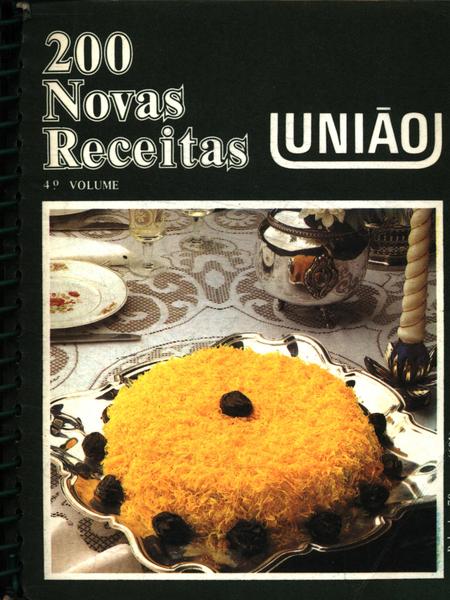 200 Novas Receitas Do Açúcar União Vol 4 Companhia União