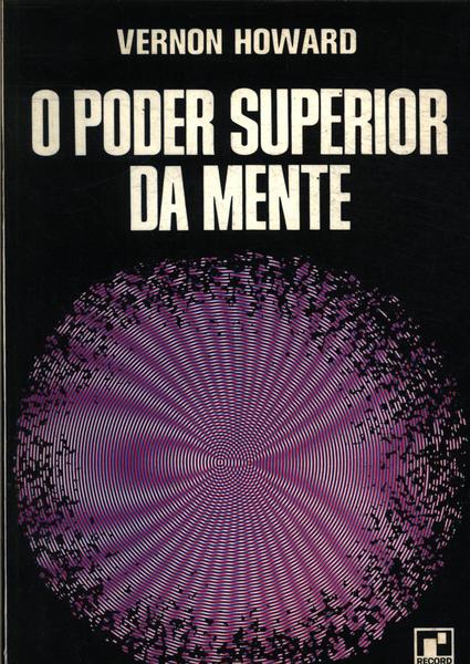 The power of your supermind - Vernon Howard - Google Books