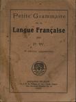 Petit Grammaire De La Langue Française (1928)