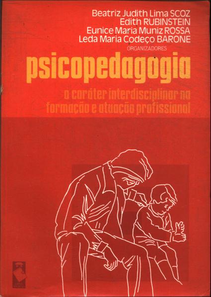 Psicopedagogia - Beatriz Judith Lima Scoz e outros (Org.) - Traça