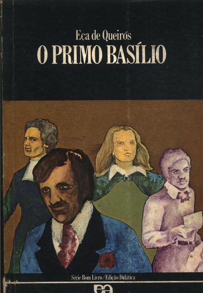 O Primo Basílio - Eça De Queirós - Traça Livraria E Sebo